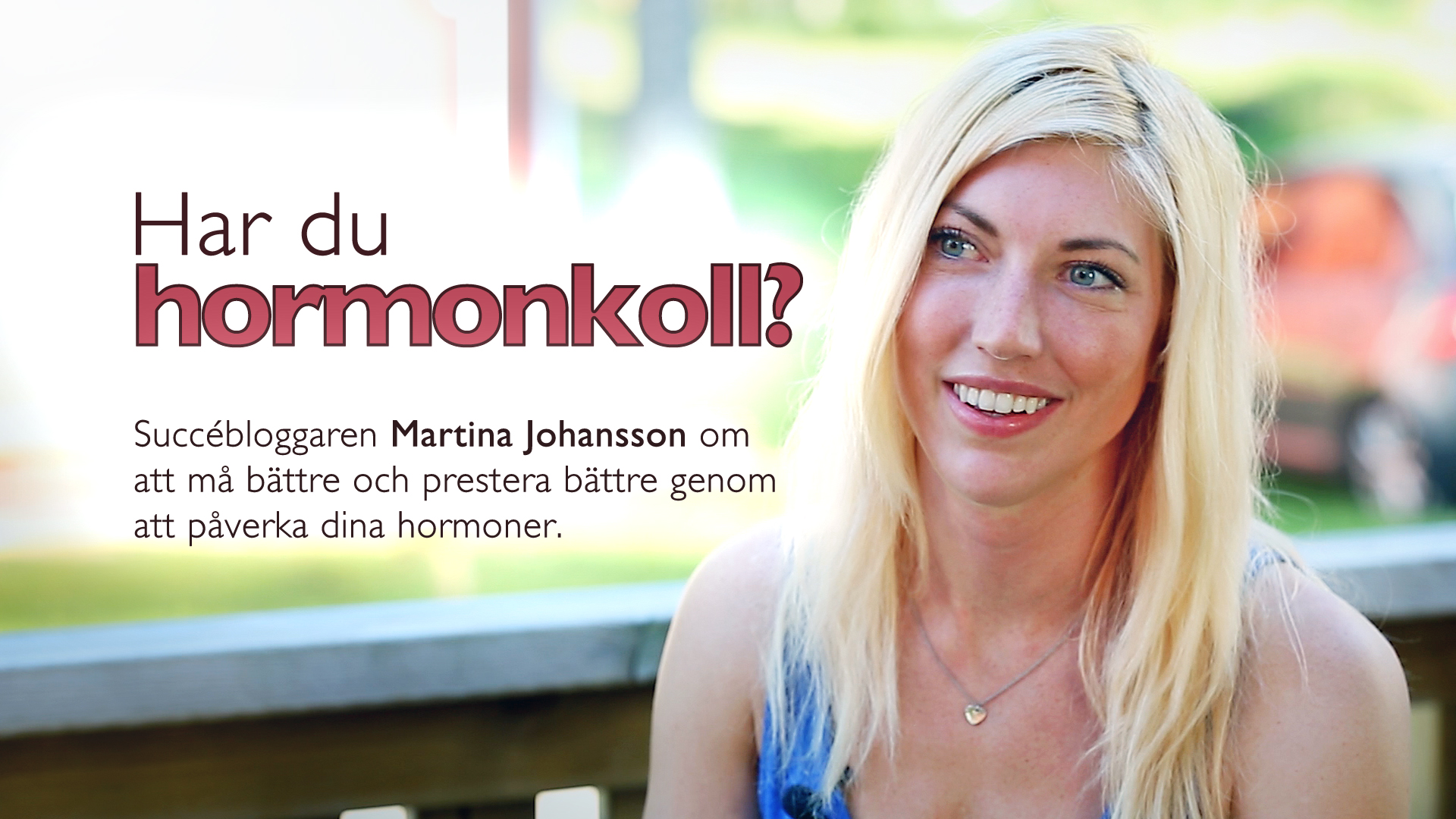 Hormonbibeln – intervju med Martina Johansson