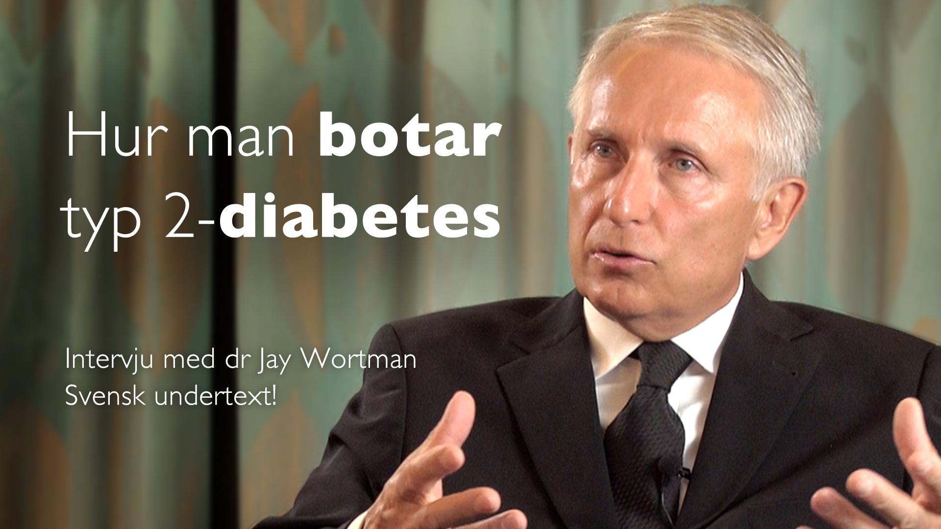 Så reverserar man typ 2-diabetes – Jay Wortman