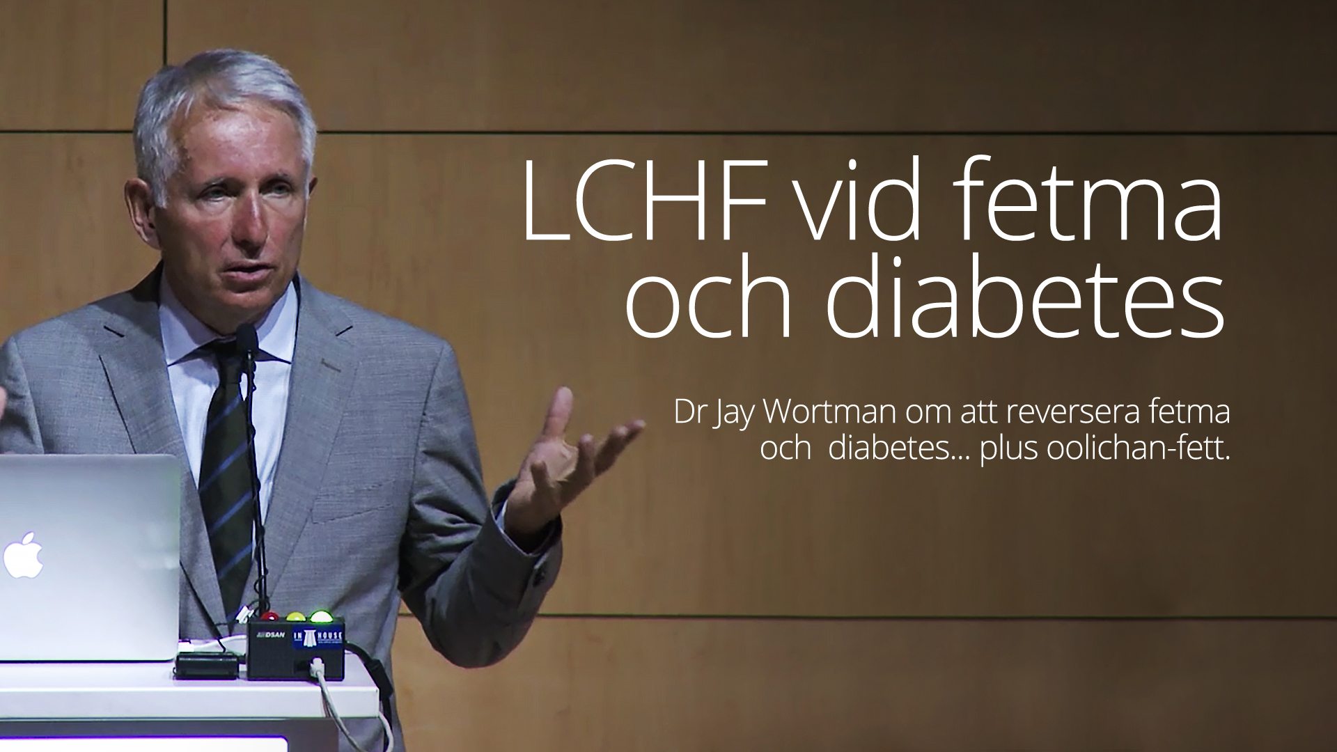Dr Jay Wortman SA – LCHF vid fetma och diabetes