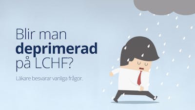 Kan man bli deprimerad på LCHF? - Answers to Common Questions