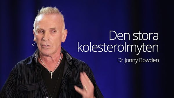 Dr. Jonny Bowden - The Great Cholesterol Myth (SD 2016)